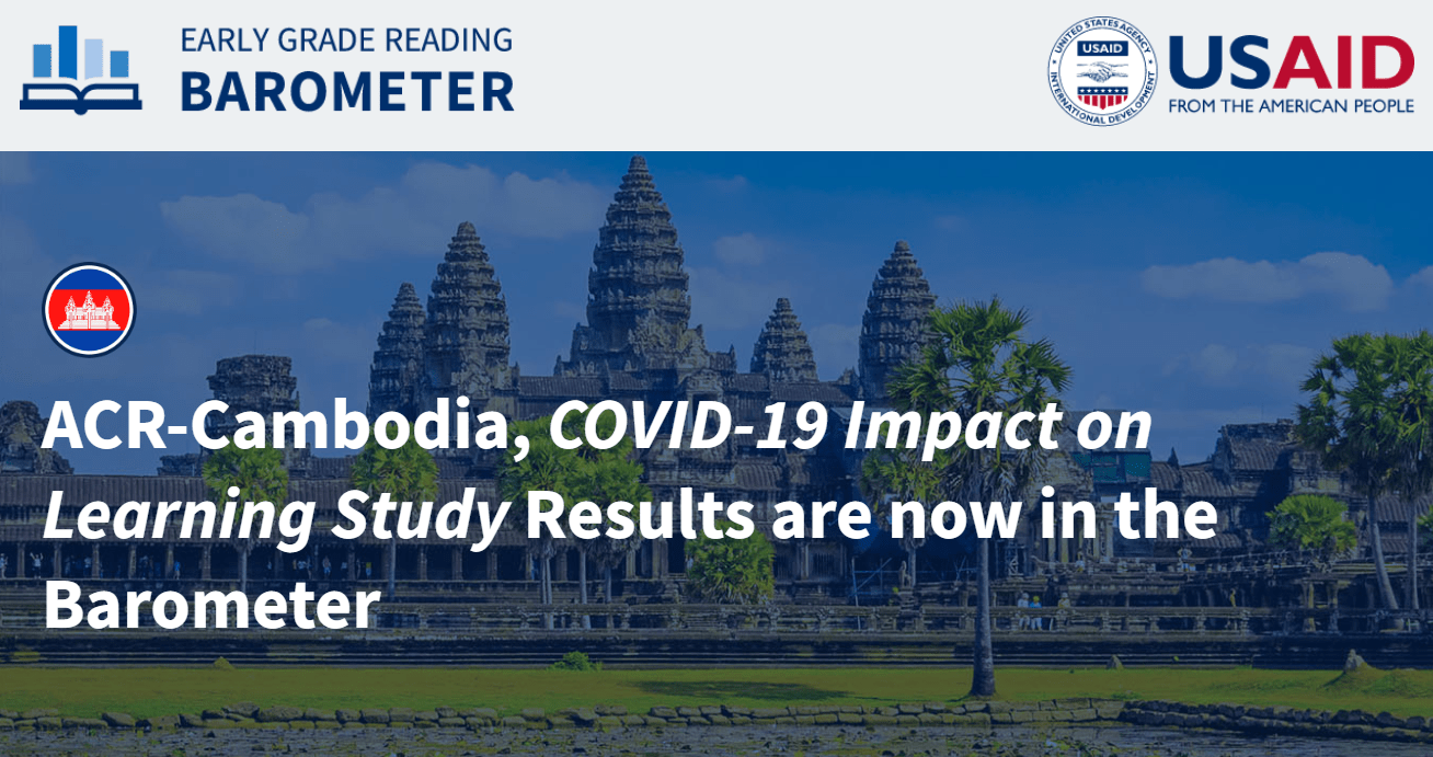 ACR-Cambodia, COVID-19 Impact on Learning Study Results are now in the Barometer