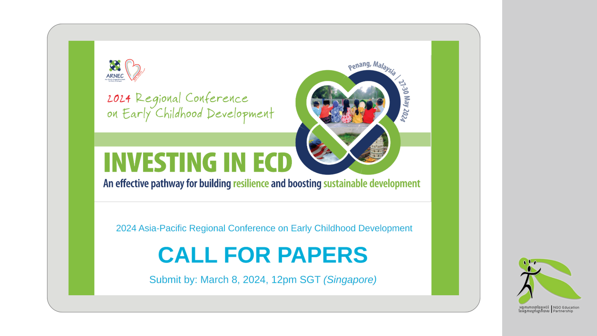 Join ARNEC and the ECCE Council of Malaysia in the first face-to-face Asia-Pacific Regional ECD Conference since the pandemic in PENANG, MALAYSIA on MAY 27 to 30, 2024!